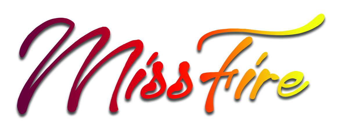 MissFire